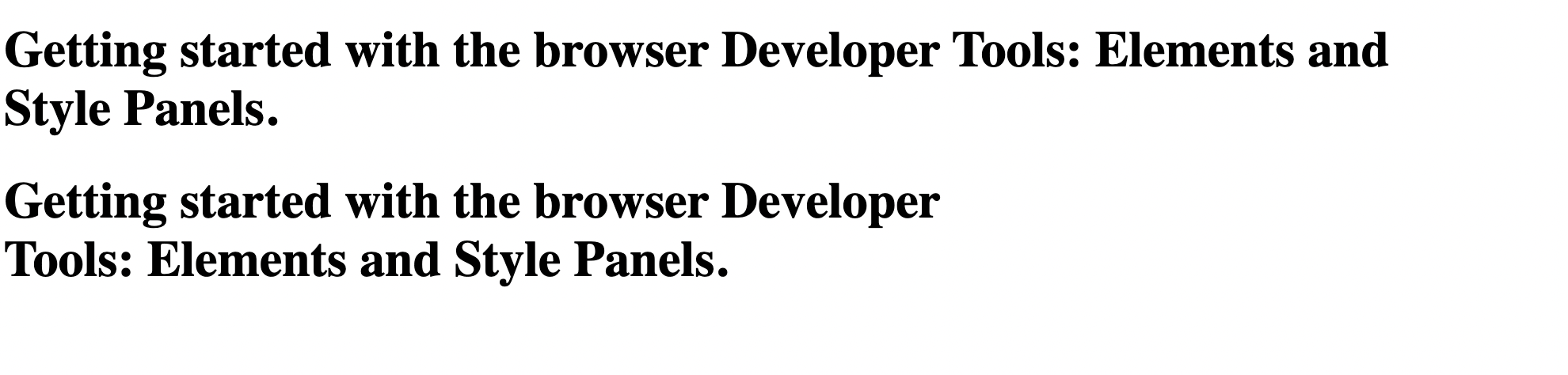 alt: A comparison of a heading with text-wrap balance applied vs not applied. One heading is optically balanced. The other is not with two short words that wrap to the second line of the heading.